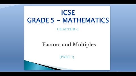 ICSE Grade 5 Mathematics Chapter 6 