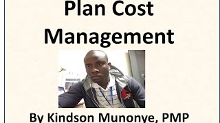 20 Project Cost Management   Plan Cost Management