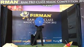Hanif Farrasz RAM ProClass National Magic Competition 2012 Final