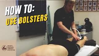 Sports Massage Techniques: Using Bolsters with a Client