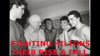 The Fighting Hiltons: The incredible life and times of a Montreal boxing family