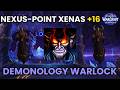 Midnight Beta Demonology Warlock | Nexus-Point Xenas +16