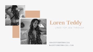Loren Teddy: Lined Bodice Sew Through