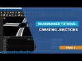 Creating Junctions in RoadRunner | RoadRunner Tutorial, Part 6