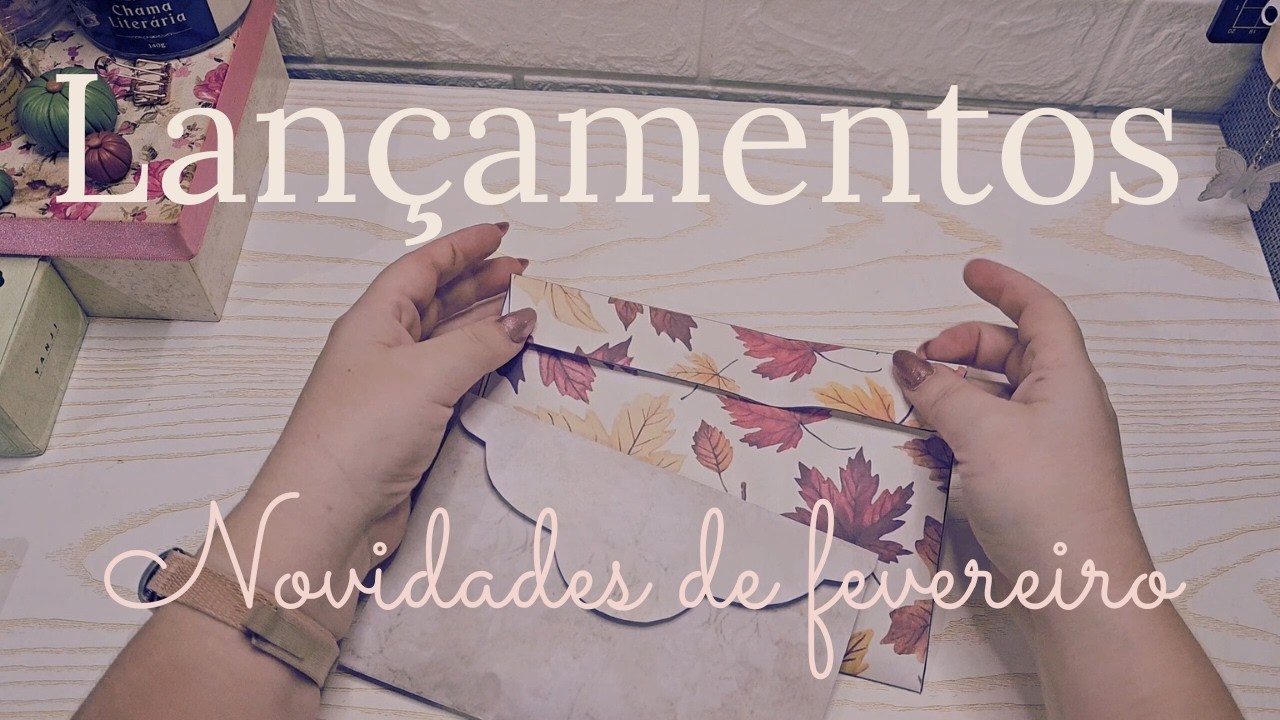 Novidades de fevereiro | Outono está chegando