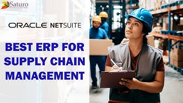Best ERP for Supply Chain Management | Oracle NetSuite | NetSuite ERP