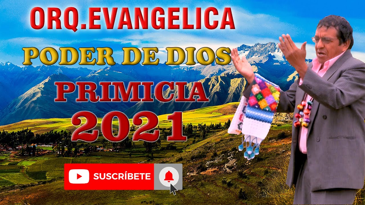 PRIMICIA 2021 PODER DE DIOS ORQUESTA EVANGELICA
