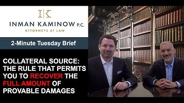 The Collateral Source Rule