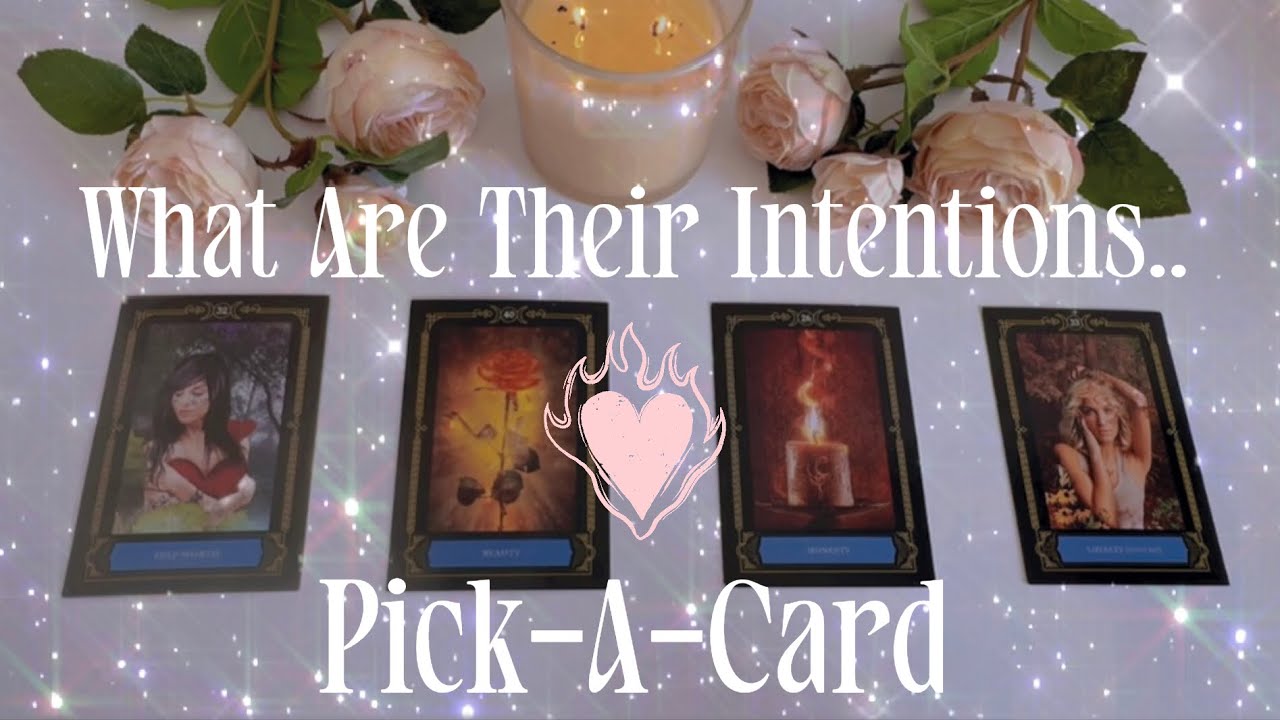 What Are Their Intentions Towards You? + their feelings today. •Pick-A-Card• (tarot reading)