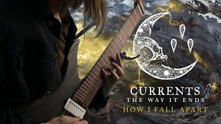 Currents - How I Fall Apart Guitar Cover (On - Screen tabs + Stems)