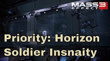 Mass Effect 3 LE - Priority: Horizon (Soldier Insanity Difficulty Walkthrough)