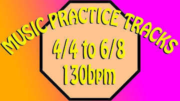 4/4 to 6/8 130bpm. MPT (Prog Rock Drumless)