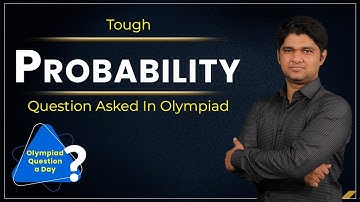 Olympiad Question a Day | Probability | NTSE, IIT, JEE, CREST, IOQM & IJSO