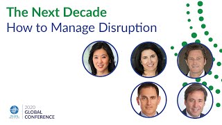 The Next Decade: How to Manage Disruption