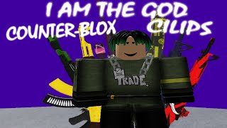 I am the God. [Counter-Blox] [CLIPS] [GIVEAWAY]