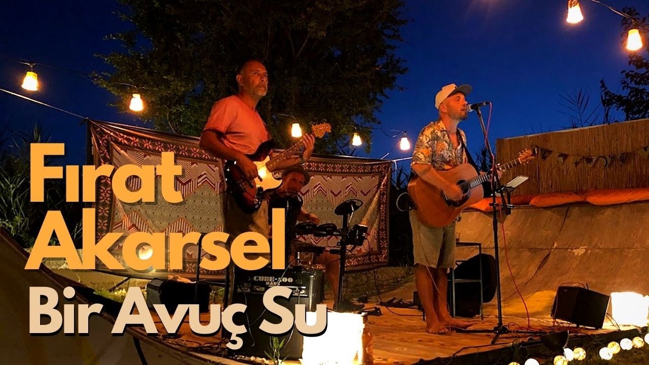 Fırat Akarsel - Bir Avuç Su @UrlaSurfHouse Sahne
