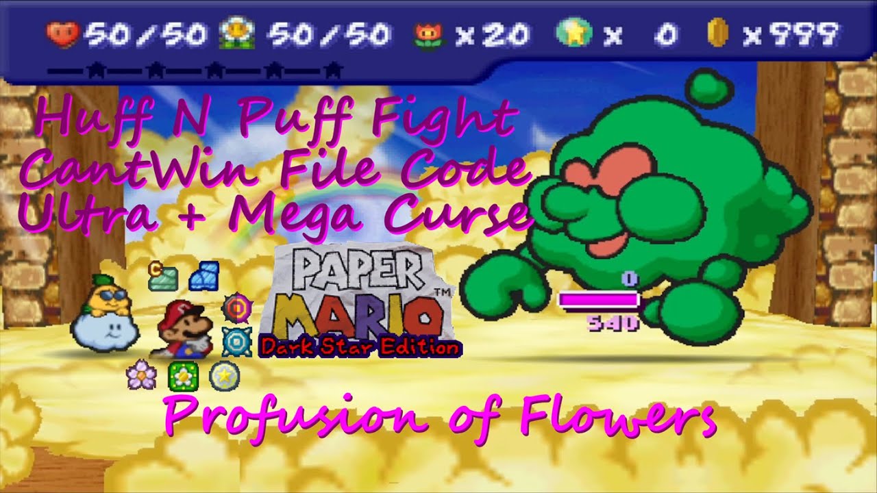Paper Mario Dark Star Edition: Huff N Puff Fight with CantWin File Code, Ultra + Mega Curse (6x)