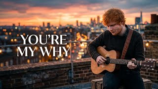 Ed Sheeran Style — “You’re My Why ❤️ | Emotional Love Song | Acoustic Romantic Music 2026” screenshot 3