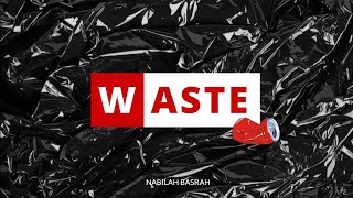 ECO649 THE EFFECT OF WASTE ON ENVIRONMENTAL