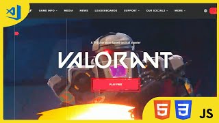 Valorant​ website​ coping | by using Html Css and Javascript | ลองเขียนหน้าเว็ปเกม Valorant​