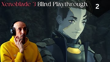 Preparing for our first mission! | Xenoblade 3 Blind Playthrough (ep. 2)