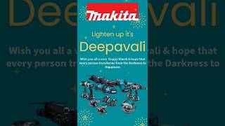 Makita Wishing You A Happy  Deepavali  makita makitaindia makitapowertools deepavali