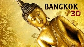 3D Bangkok film trailer (2D version)