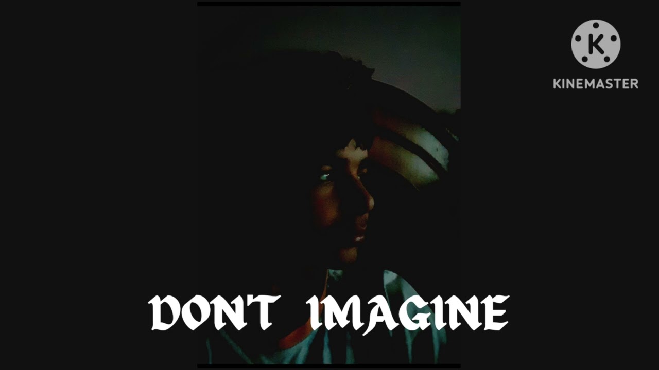 llDon't  Imagine song llVinayak Bawall