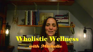 Introduction To Wholistic Wellness