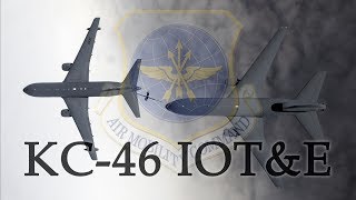 AMC: IOT&E with the KC-46