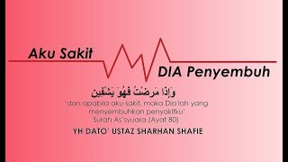 Ustaz Dato' Sharhan Shafie - Doa Antibiotik-Masjid Tok De