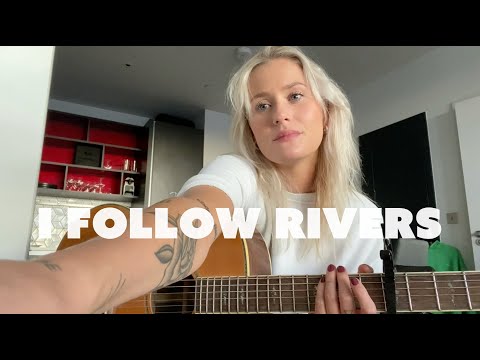 I Follow Rivers - Lykke Li (Cover by Lilly Ahlberg)
