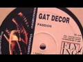 Gat Decor - Passion (Original Mix)