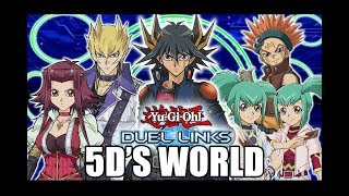 Legendary Duel Links - 5DS WORLD UNLOCKED!!