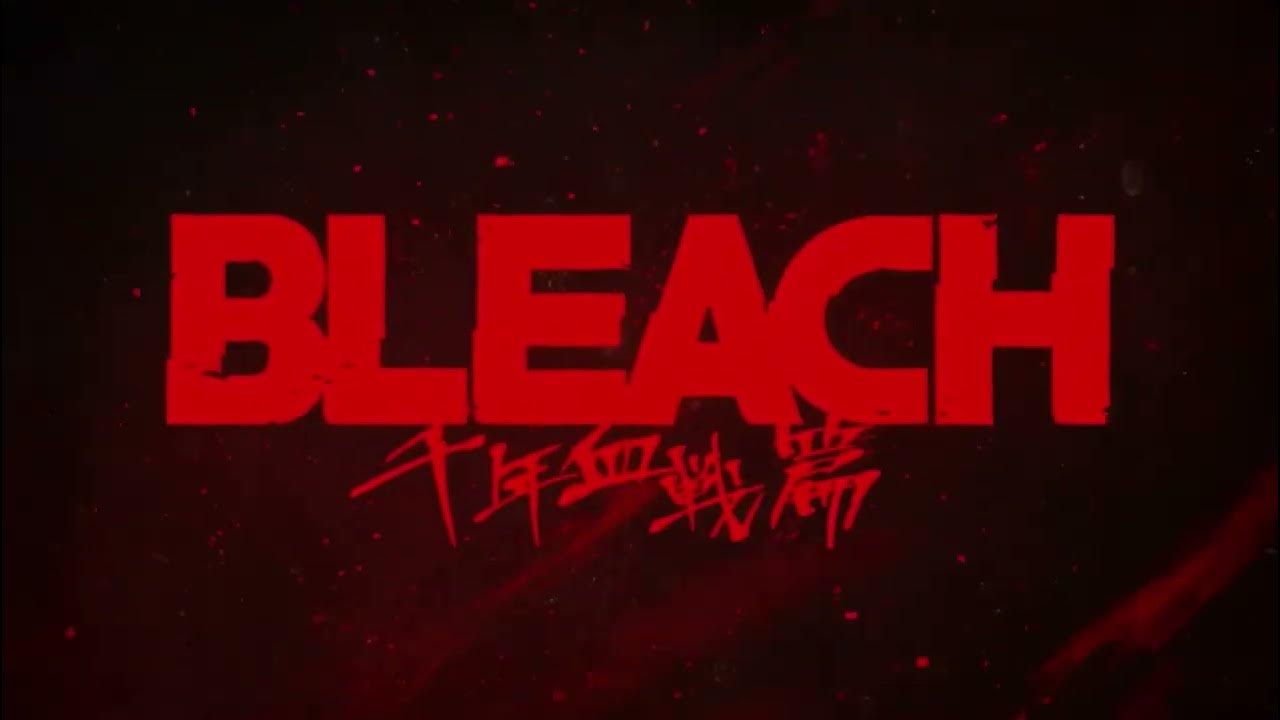 BLEACH TYBW OPENING TEASER YouTube