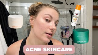UPDATED SKINCARE ROUTINE FOR ACNE