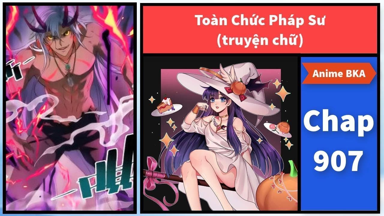 Truy n Ch To n Ch c Ph p S Chap 907 YouTube Truy n ch to n ch c ph p s chap 907 youtube
