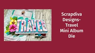 Scrapdiva Designs-Travel Mini Album Die