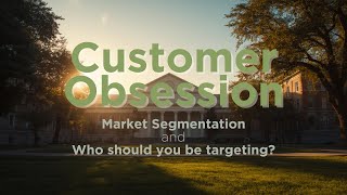 Segmentation & Strategic Focus
