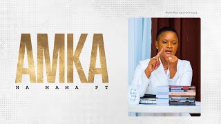 Dealing With Destruction | Part II | Amka na Mama PT | Neema Tony Osborn | 29th March 2025