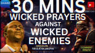 30 MINS WICKED PRAYERS AGAINST WICKED ENEMIES /God Of Vengeance #olukoyamidnightprayers #mfmprayers