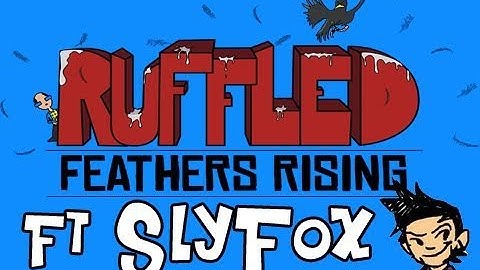 Ruffled: Feathers Rising New Game Release (Poop On People and Trololol)