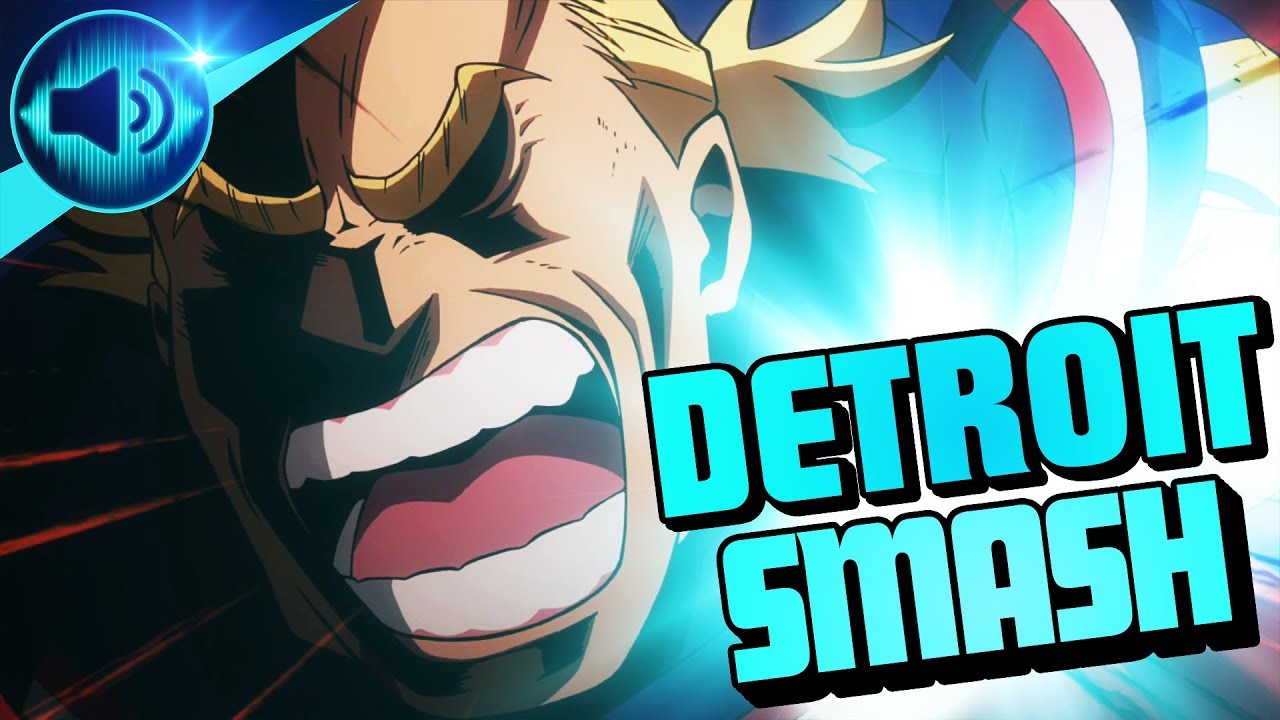 My Hero Academia All Might Detroit Smash Sound Effect - YouTube