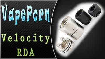 VapePorn - Velocity Styled RDA Rebuildable Dripping Atomizer, Tröpfler