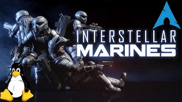 Linux Gaming: Interstellar Marines Early Access [Native]