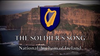 The Soldiers Song | National Anthem of Ireland