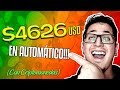 Gané $4624 DÓLARES en 100% AUTOMÁTICO!!! [Criptomonedas] 🤩🤩🤩