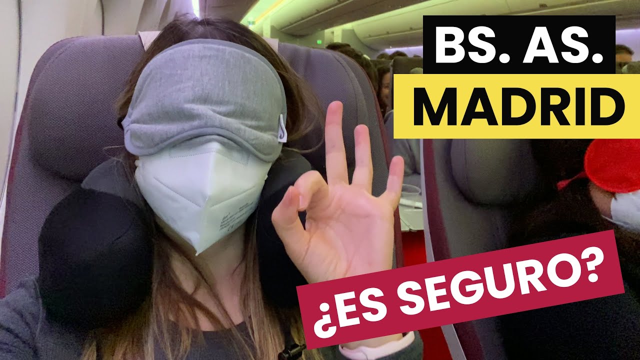 Vuelo Buenos Aires a Madrid 😷✈️ ¿es seguro? nuevas medidas | Ceci Saia