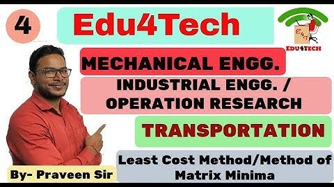 Mechanical II Lecture- 04 II Transportation II Industrial Engineering II Praveen Sir
