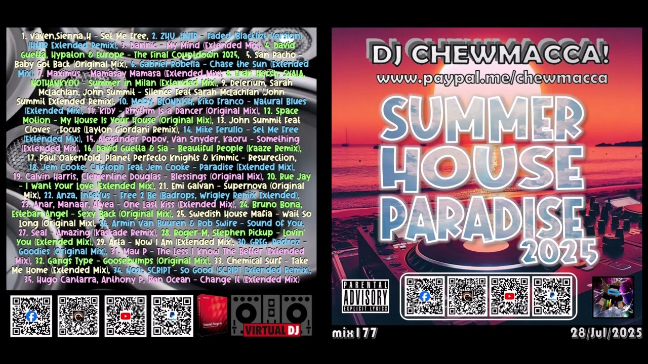 DJ Chewmacca! - mix177 - Summer House Paradise 2025